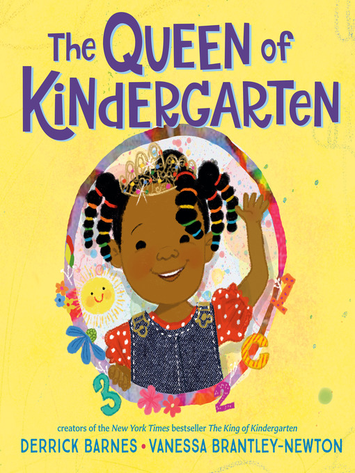 Title details for The Queen of Kindergarten by Derrick Barnes - Wait list
